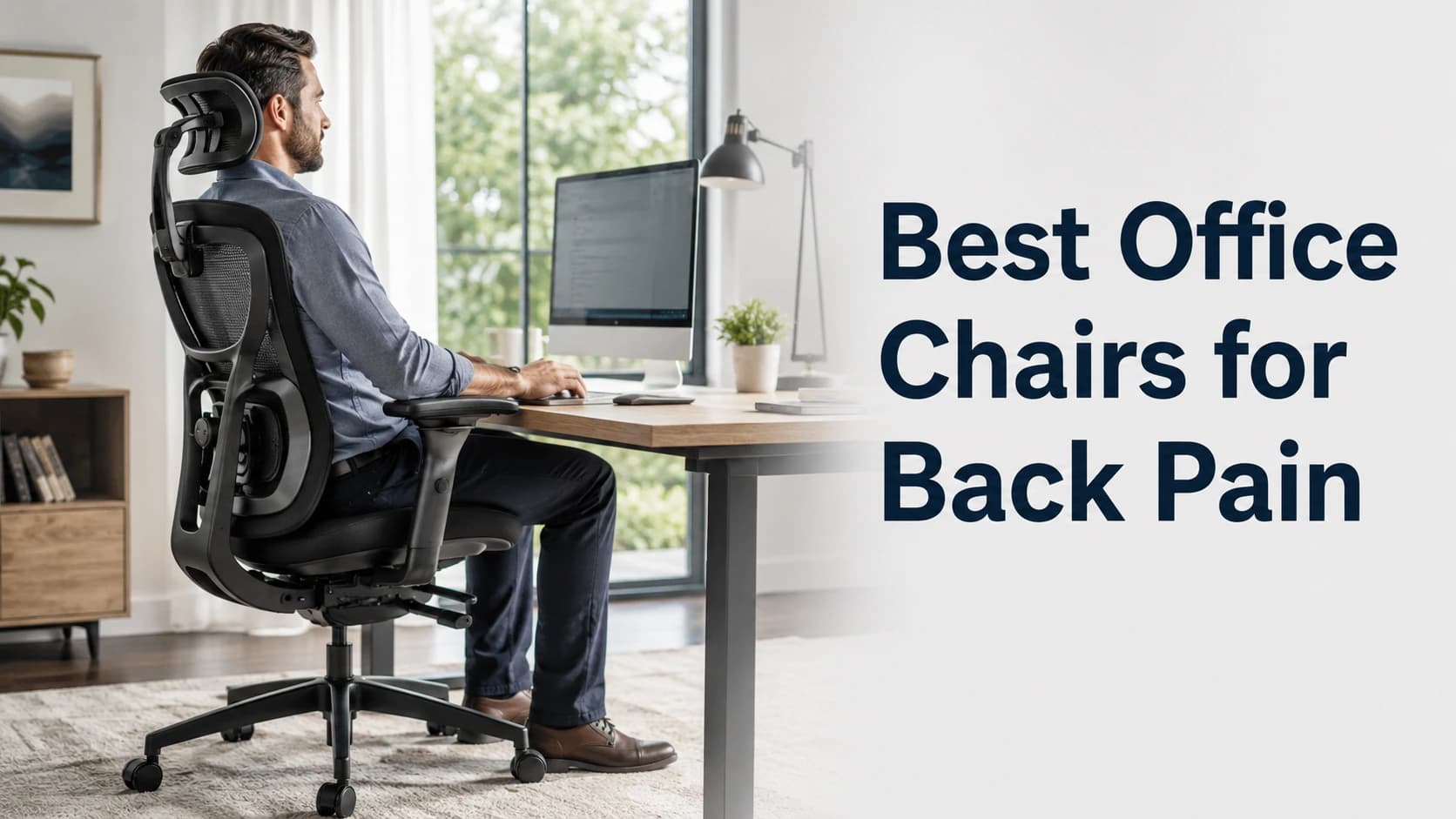 8 Best Office Chairs for Back Pain in 2026